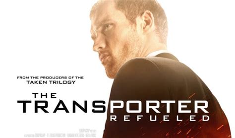 'The Transporter Refueled' New Movie Poster | Coming Soon | Articles