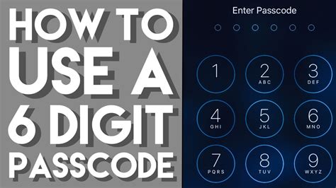 How to Use a 6 Digit Passcode | iOS Tips - YouTube