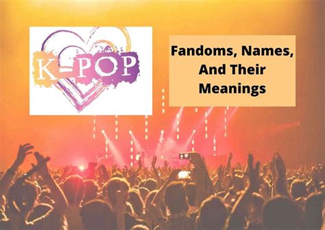 15 Kpop Fandom Names And Their Meanings 2023 - Korea Truly