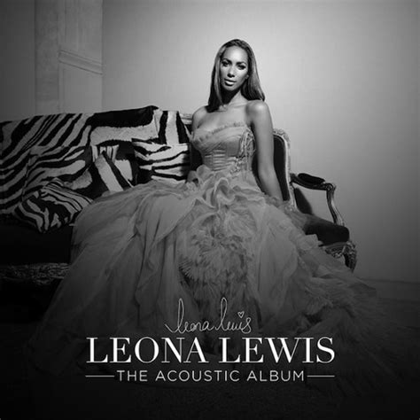 Stream LeonaAcoustic | Listen to Leona Lewis: The Acoustic Album ...