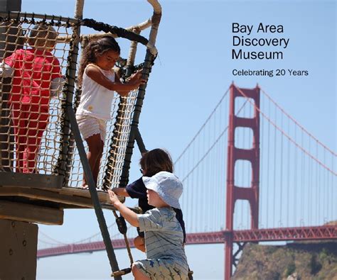 Bay Area Discovery Museum by Bay Area Discovery Museum | Blurb Books