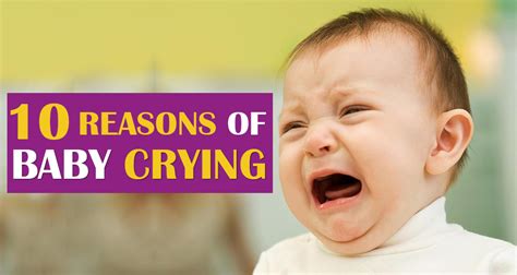 10 Reasons of Babies Cry and How to Soothe Crying Baby