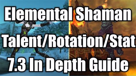 7.3 Elemental Shaman Guide - Talents/Stats/Rotation (Check Pinned Comment) - YouTube