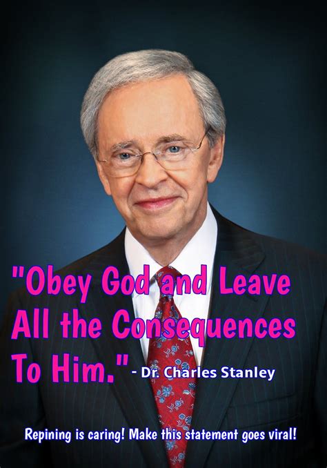 Obey God and Leave All the Consequences to Him. Repining is caring ...