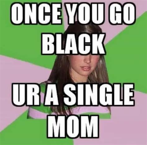 30 Single Mom Memes for All Single Mothers Out There – SheIdeas