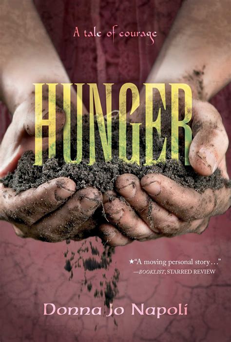 Hunger | Book by Donna Jo Napoli | Official Publisher Page | Simon ...