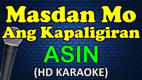 MASDAN MO ANG KAPALIGIRAN - Asin (Karaoke) Chords - Chordify