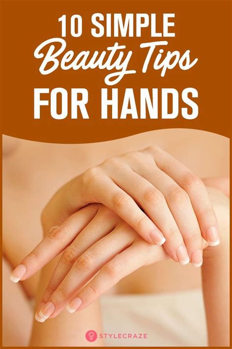 10 Simple Beauty Tips For Hands At Home | Hand care, Simple beauty, Beauty hacks