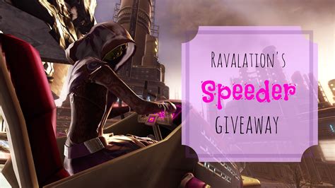 Ravalation: SWTOR speeder giveaway (closed)