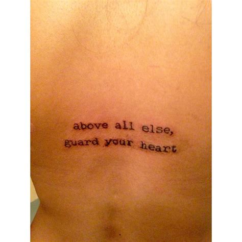 my 9th tattoo! "above all else, guard your heart, for everything you do ...