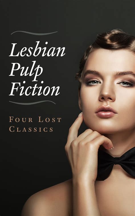 Lesbian Pulp Fiction Classics: Four Lost Novels – Cutting Edge Books