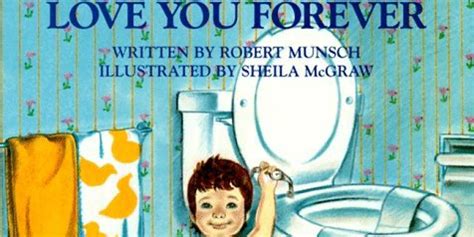 “Love You Forever,” the heartbreaking book from your childhood, just ...