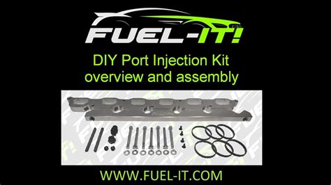 Fuel-It! DIY Port Injection kit assembly and overview. - YouTube