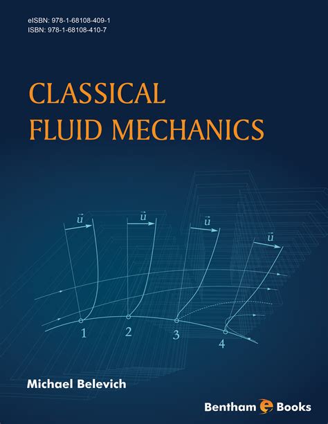 Classical Fluid Mechanics