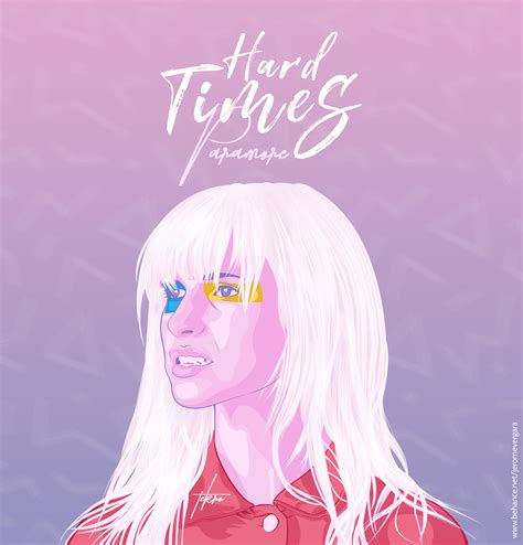 Hard Times Paramore by Tekrovergara on DeviantArt