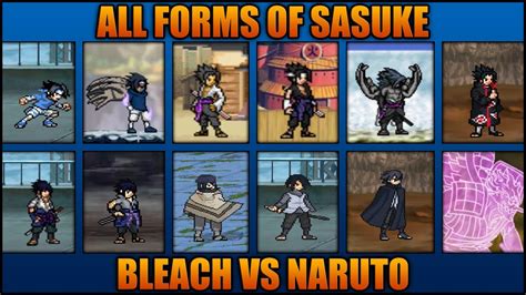 All Sasuke Forms - Bleach Vs Naruto 3.3 (Modded) - YouTube