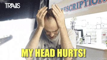 My Head Hurts GIFs - Find & Share on GIPHY