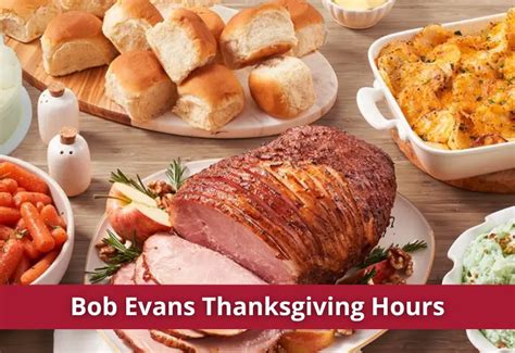 Bob Evans Thanksgiving Hours 2023 & Bob Evans Thanksgiving Dinner