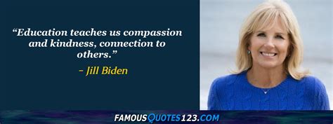 Jill Biden Quotes on Life, People, Community and Women