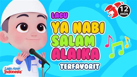 Lagu Anak Islami – Ya Nabi Salam Alaika – Lagu Anak Indonesia - Nursery Rhymes - أغنية للأطفال ...