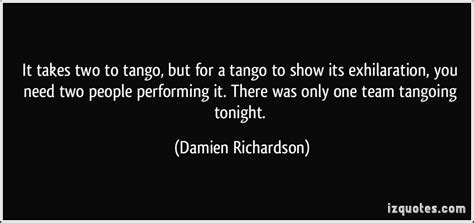 Takes Two To Tango Quotes. QuotesGram