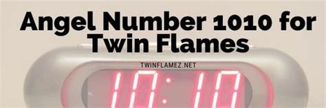 1010 Angel Number Twin Flame Signs | Twin Flamez