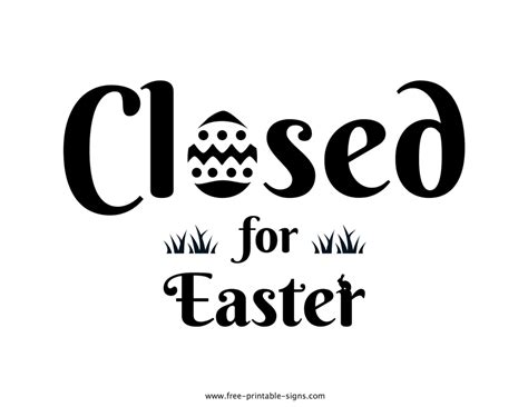 Printable Closed For Easter Sign – Free Printable Signs