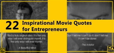 22 Inspirational Movie Quotes for Entrepreneurs - EscapeMatter