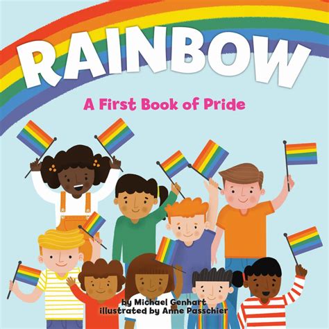 Rainbow: A First Book of Pride | LGBTQ+ Children's Books to Add to Your ...