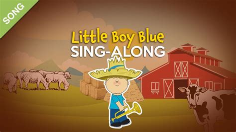 Little Boy Blue [SONG] Sing-Along Video with Lyrics for kids - YouTube