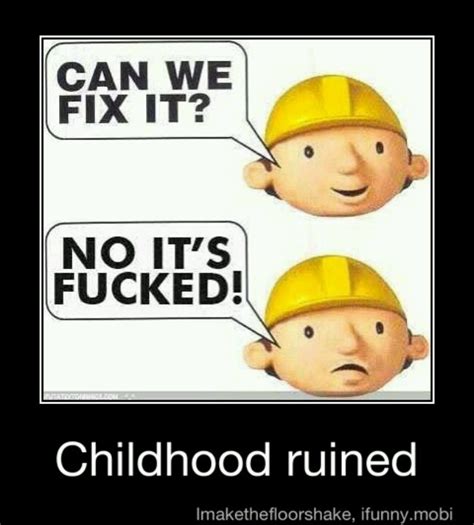 Bob the builder | Bob the builder, Haha funny, Nurses week quotes