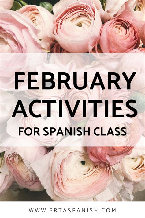 February Activities for Spanish Class - Srta Spanish