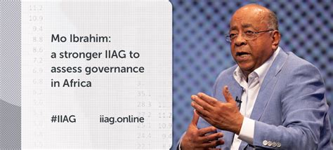 Mo Ibrahim: a stronger IIAG to assess governance in Africa | Mo Ibrahim ...