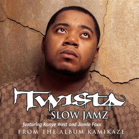 Twista Feat. Kanye West & Jamie Foxx - Slow Jamz | Discogs