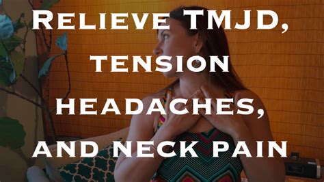 Relieve TMJD and Jaw Pain Plus Tension Headaches and Neck Pain ...