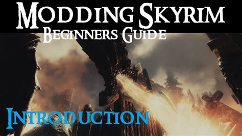 Beginner's Guide to Modding Skyrim : Introduction - YouTube