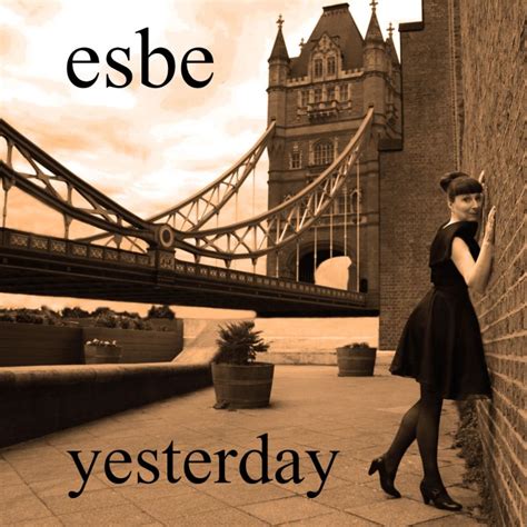 Esbe is an accomplished musician and composer. On her forthcoming album "Under Cover" she ...