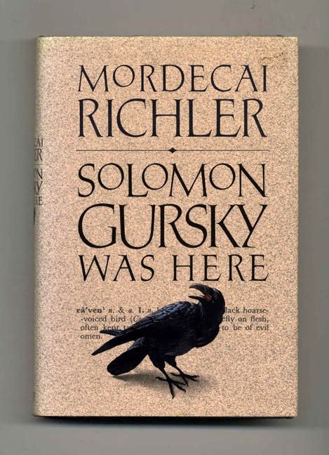 Solomon Gursky Was Here - 1st US Edition/1st Printing | Mordecai Richler | Books Tell You Why, Inc