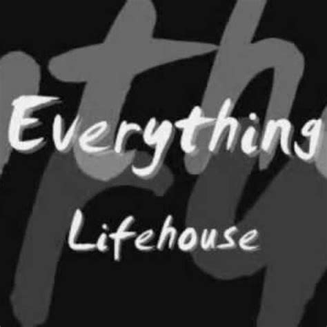 Stream Lifehouse - Everything by Hakam Hazem | Listen online for free ...