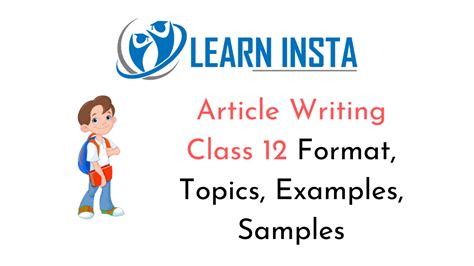 Article Writing Class 12 Format, Topics, Examples, Samples