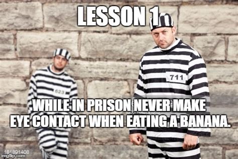 Funny Prison pic - Imgflip