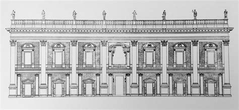 Elevation, Palazzo dei Conservatori, Campidoglio, Rome, designed by Michelangelo | Classical ...