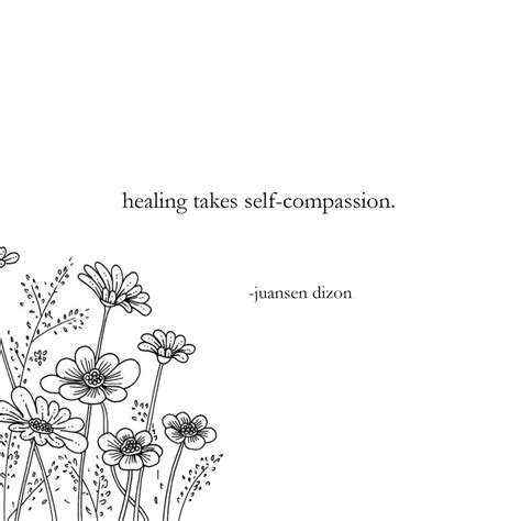 quotes: healing takes self-compassion — Love-Struck