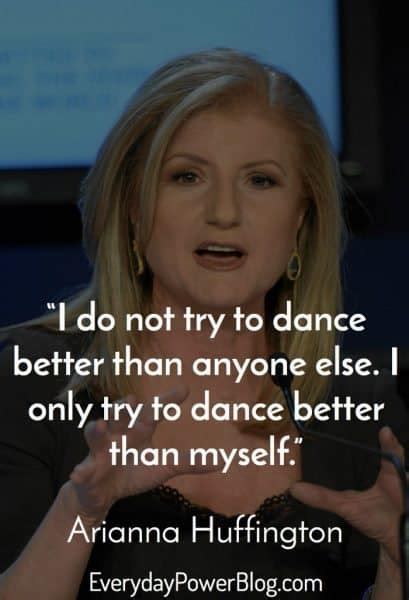 23 Arianna Huffington Quotes On American Culture (2021)