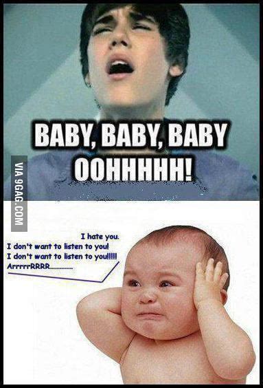 Baby, Baby, baby oh.. Justin Bieber.. - 9GAG