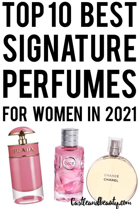 Top 10 Signature perfumes for women| Castle And Beauty