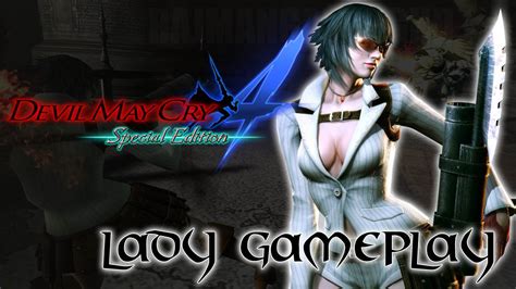 Devil May Cry 4 Special Edition - Lady PS4 Gameplay 60fps (DMC4) TRUE-HD QUALITY - YouTube