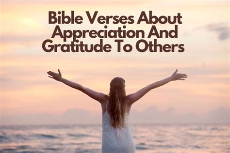 Bible Verses About Appreciation And Gratitude To Others – Bible Verses of the day