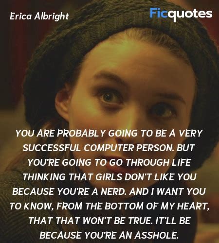 Erica Albright Quotes - The Social Network (2010)