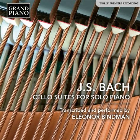 Diabolus In Musica: Bach - Cello Suites (Arr. E. Bindman for Piano) - Eleonor Bindman